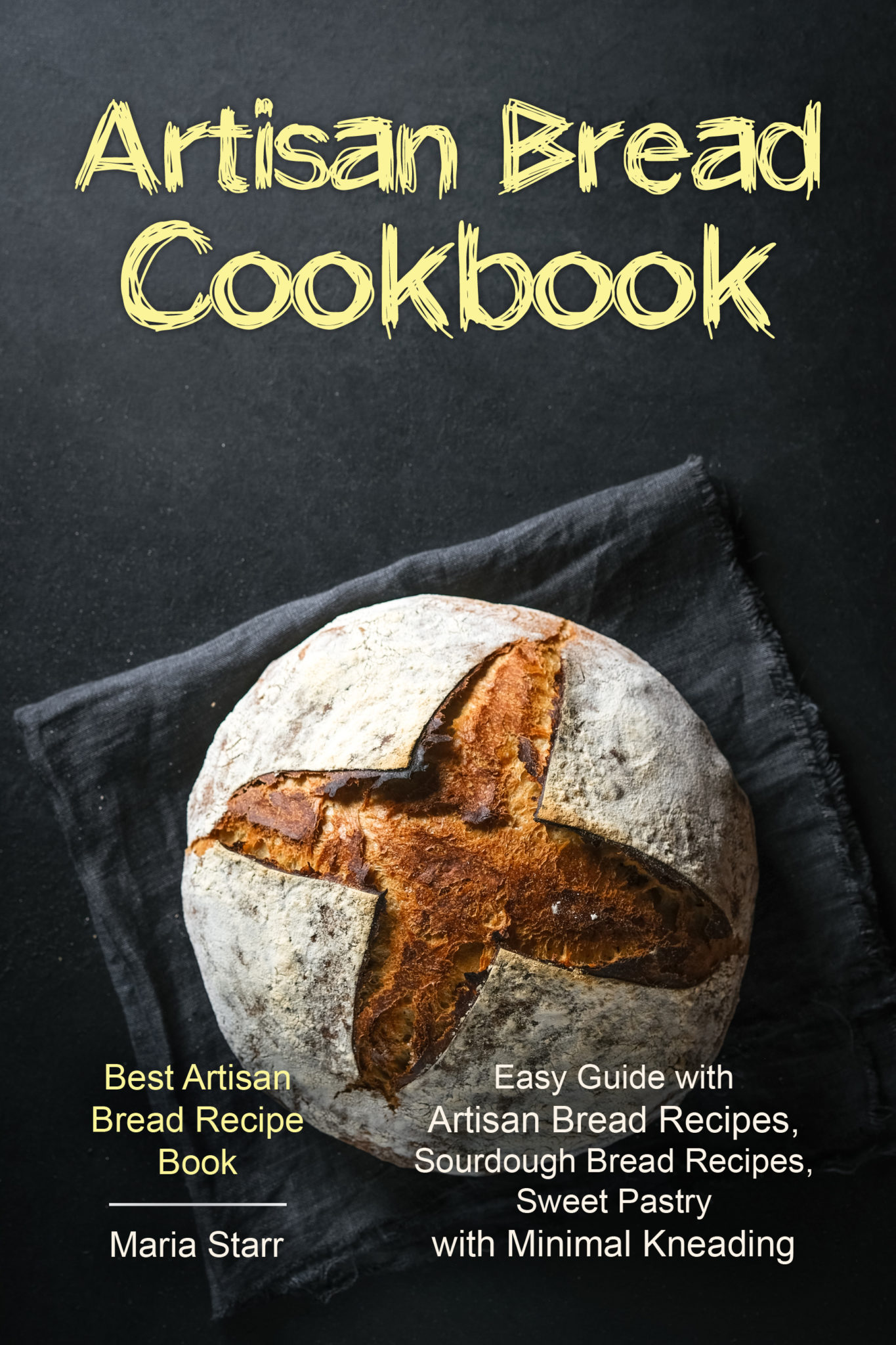 Bread Cookbook Bread Making Recipe Book One Dollar Kitchen
